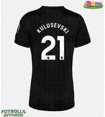 Tottenham Hotspur Dejan Kulusevski #21 Bortatröja Kvinnor 2025-26 Kortärmad